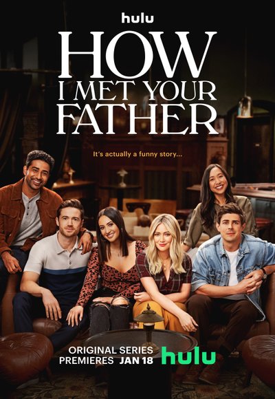 Plakat Serialu Jak poznałam twojego ojca - Wszystkie Sezony i odcinki - Oglądaj ONLINE